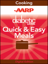 Cover image for AARP Diabetic Living Quick and Easy Meals